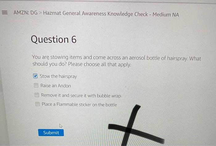 Solved = AMZN: DG > Hazmat General Awareness Knowledge Check 