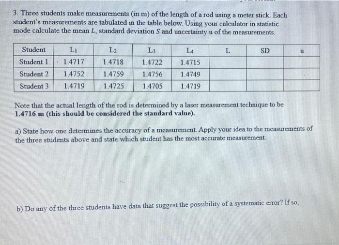 Solved 3. Three students make measurements in m) of the | Chegg.com