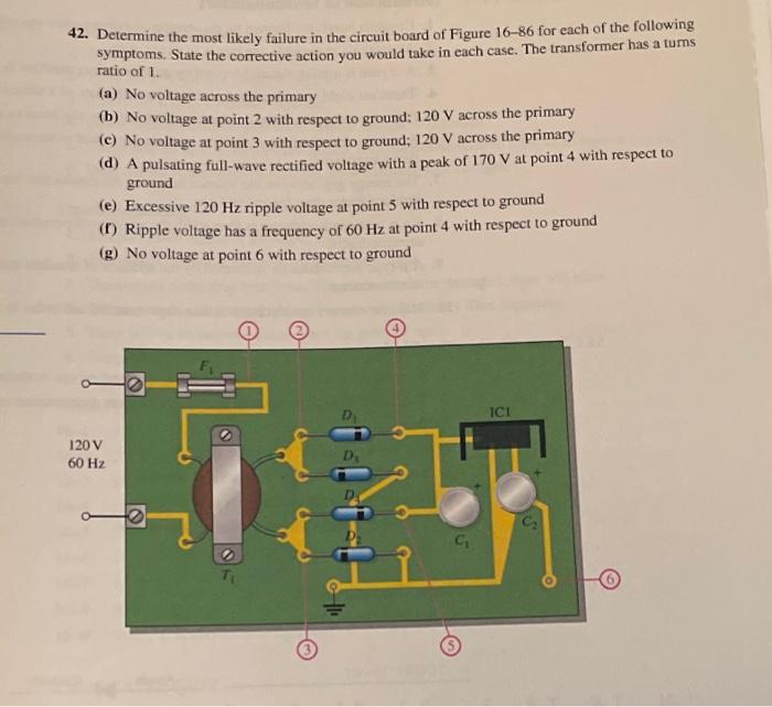 Solved 42. Determine The Most Likely Failure In The Circuit | Chegg.com