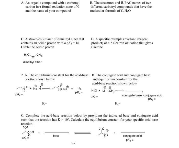 A. An organic compound with a carbonyl
B. The structures and IUPAC names of two carbon in a formal oxidation state of 0 diffe