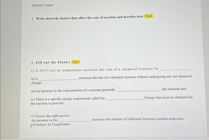 Solved 1. Write down the factors that affect the rate of | Chegg.com