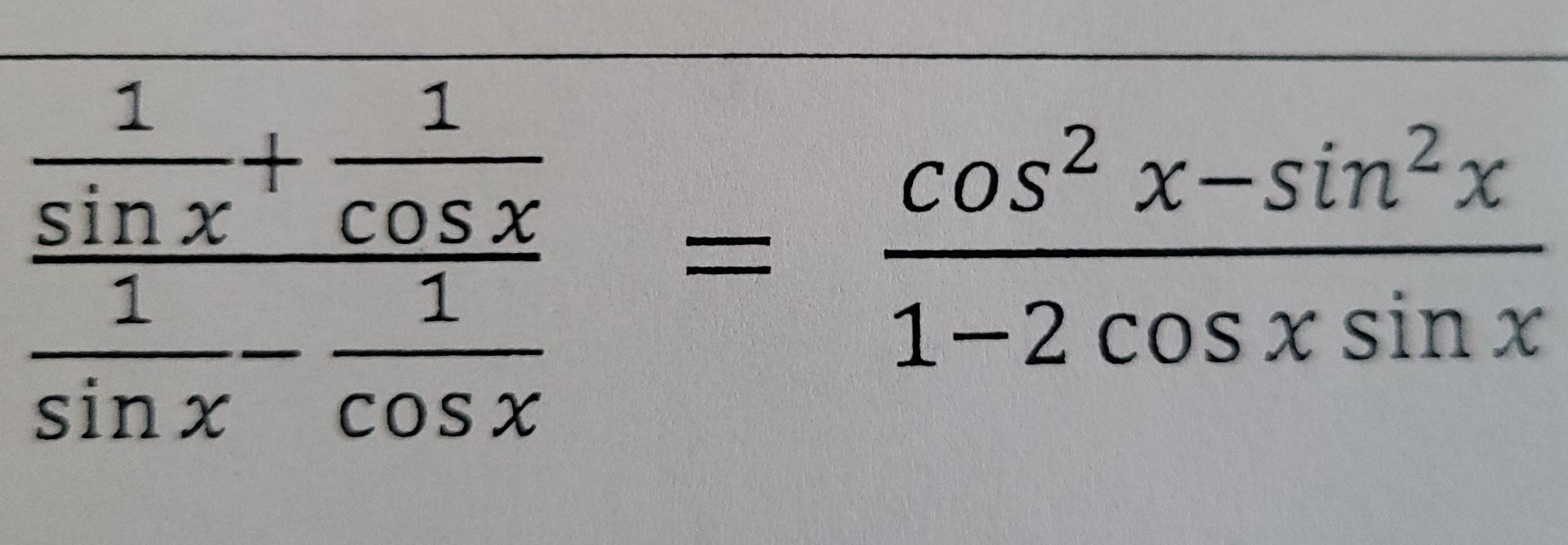 the value of cos x 1 sin x is equal to