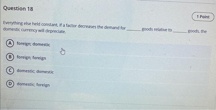 Solved Everything else held constant if a factor decreases | Chegg.com