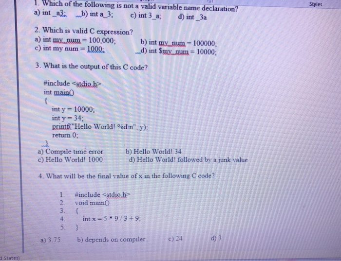Solved Styles 1. Which of the following is not a valid | Chegg.com