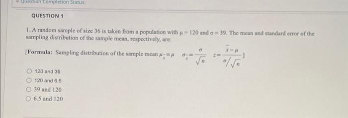Solved 1. A random sample of size 36 is taken from a | Chegg.com