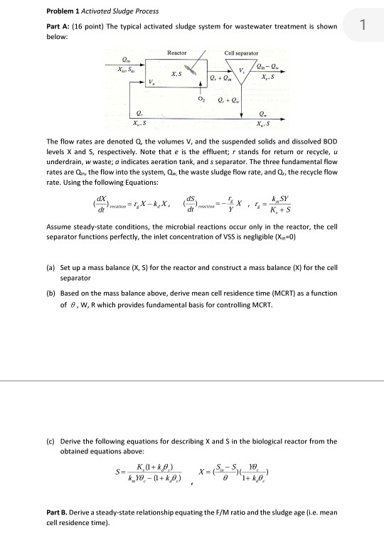 Problem 1 Activated Sludge Process Part A: (16 point) | Chegg.com