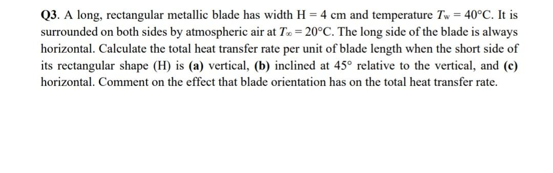 Q3. A long, rectangular metallic blade has width H = | Chegg.com