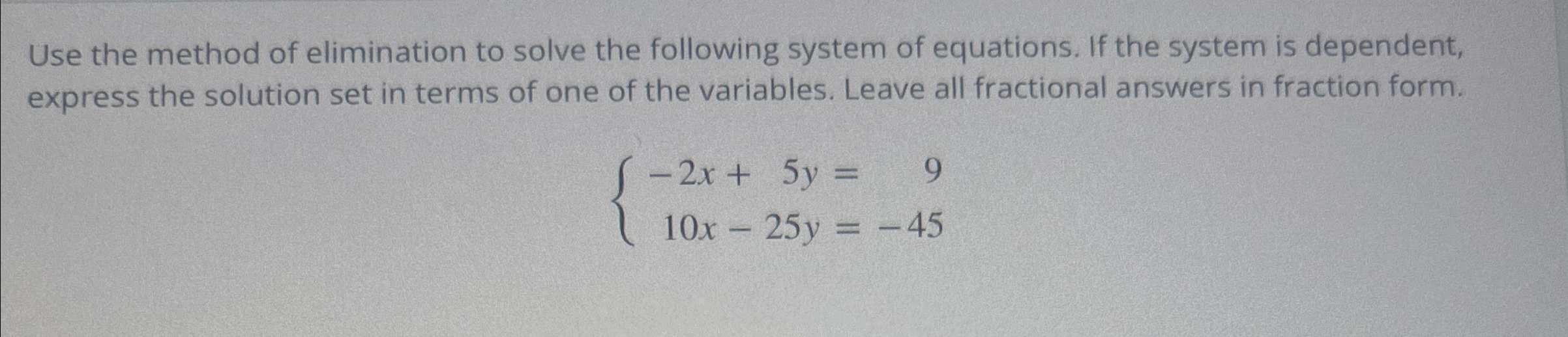 Solved Use the method of elimination to solve the following | Chegg.com