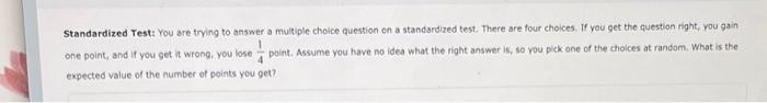 Solved Standardized Test: You are trying to answer a | Chegg.com
