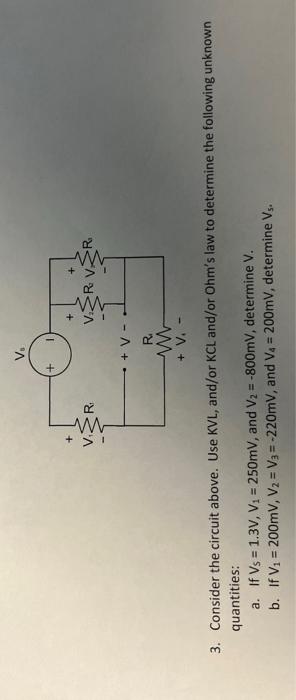 Solved 3. Consider The Circuit Above. Use KVL, And/or KCL | Chegg.com