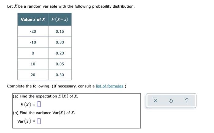 Solved Let X be a random variable with the following | Chegg.com
