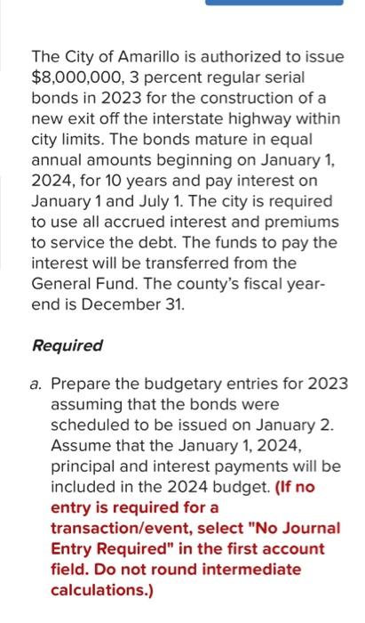 Solved The City of Amarillo is authorized to issue | Chegg.com