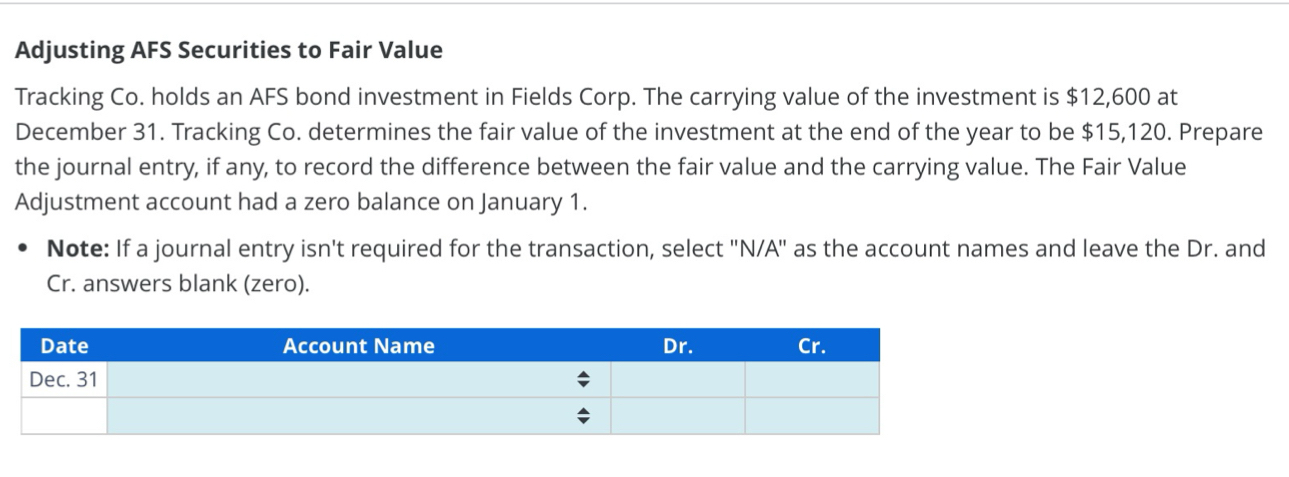 Solved Adjusting AFS Securities to Fair ValueTracking Co. | Chegg.com