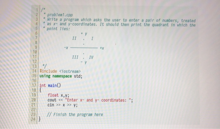 Solved * problem 1. cpp *Write a program which asks the user | Chegg.com image.