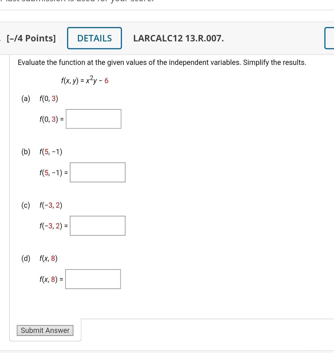 Solved Evaluate The Function At The Given Values Of The | Chegg.com