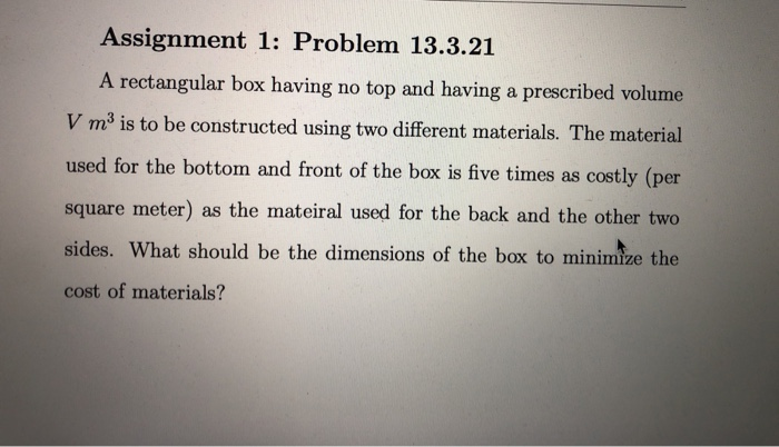 Solved Assignment 1: Problem 13.3.21 A rectangular box | Chegg.com