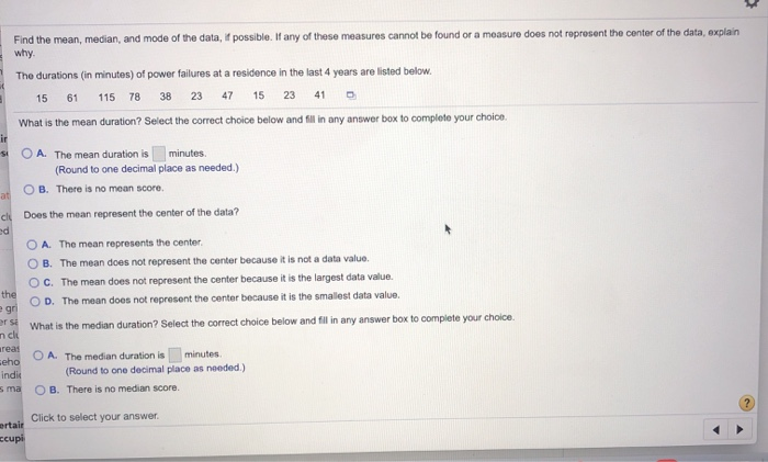 Solved Find The Mean Median And Mode Of The Data If Chegg