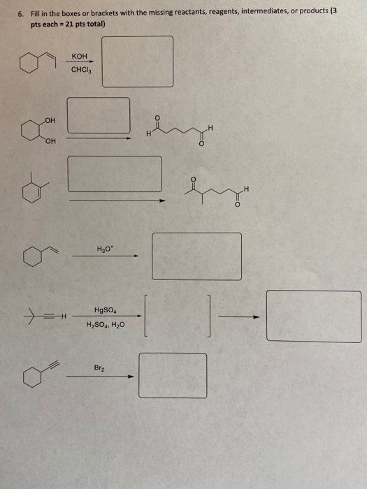 Solved 6. Fill in the boxes or brackets with the missing | Chegg.com