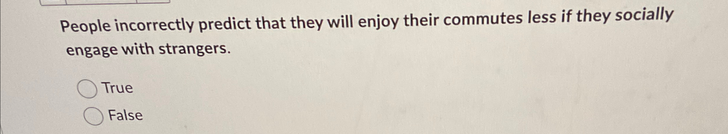 Solved People incorrectly predict that they will enjoy their | Chegg.com
