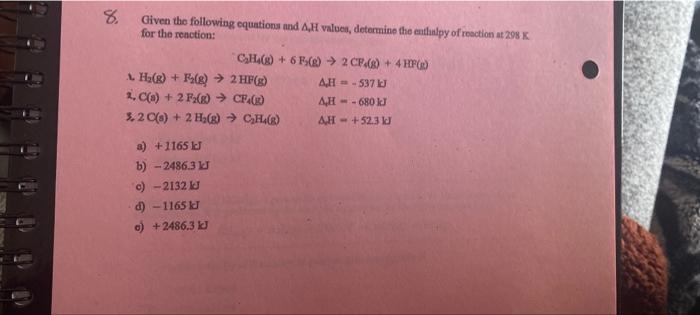 Solved Given The Following Equations And AH Values, | Chegg.com