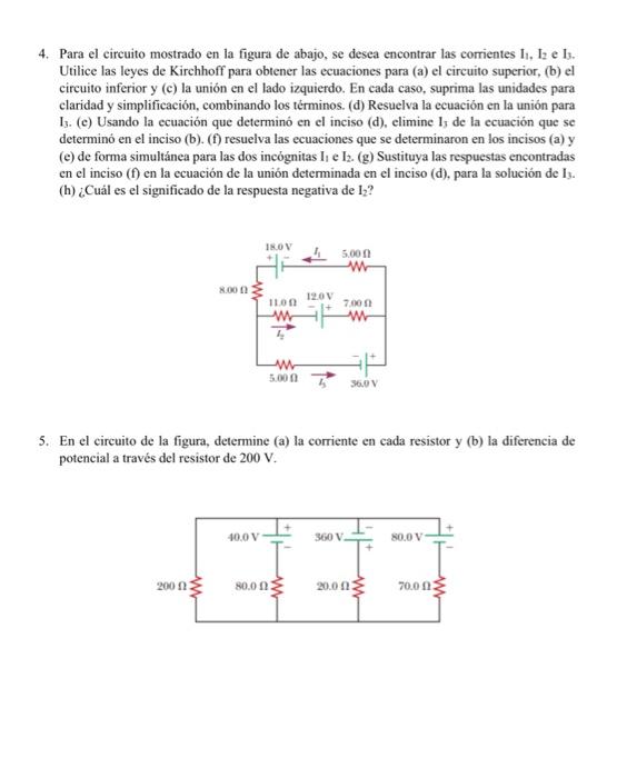 4. Para el circuito mostrado en la figura de abajo, se desea encontrar las corrientes \( \mathbf{I}_{1}, \mathrm{I}_{2} \) e