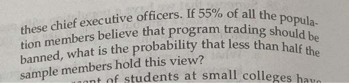 Solved 6.43 A journalist wanted to learn the views of the | Chegg.com