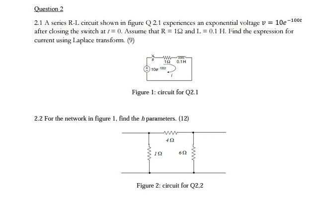 Solved 2.1 A series R-L circuit shown in figure Q 2.1 | Chegg.com