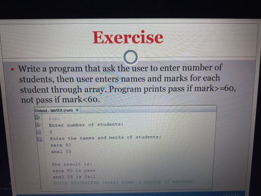 Solved Exercise О. Write a program that ask the user to | Chegg.com