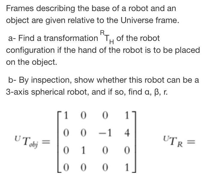 Frames describing the base of a robot and an object | Chegg.com