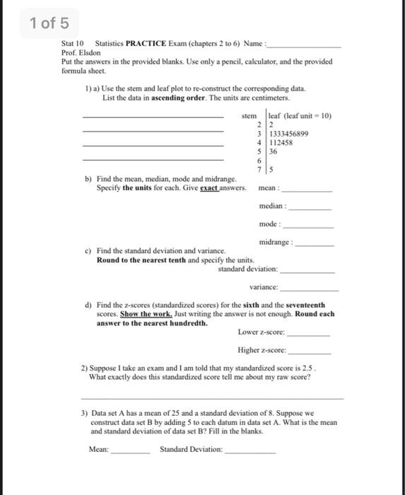 Solved 1 of 5 Stat 10 Statistics PRACTICE Exam (chapters 2 | Chegg.com