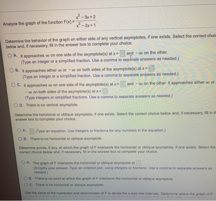 Solved x²-3x+2 Analyze the graph of the function F(x) = 2 | Chegg.com