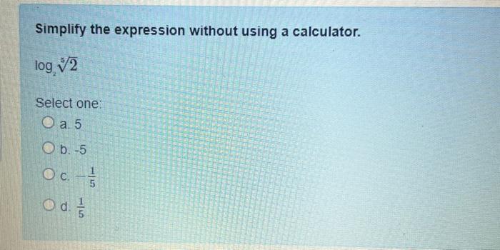 Solved Simplify the expression without using a calculator. | Chegg.com