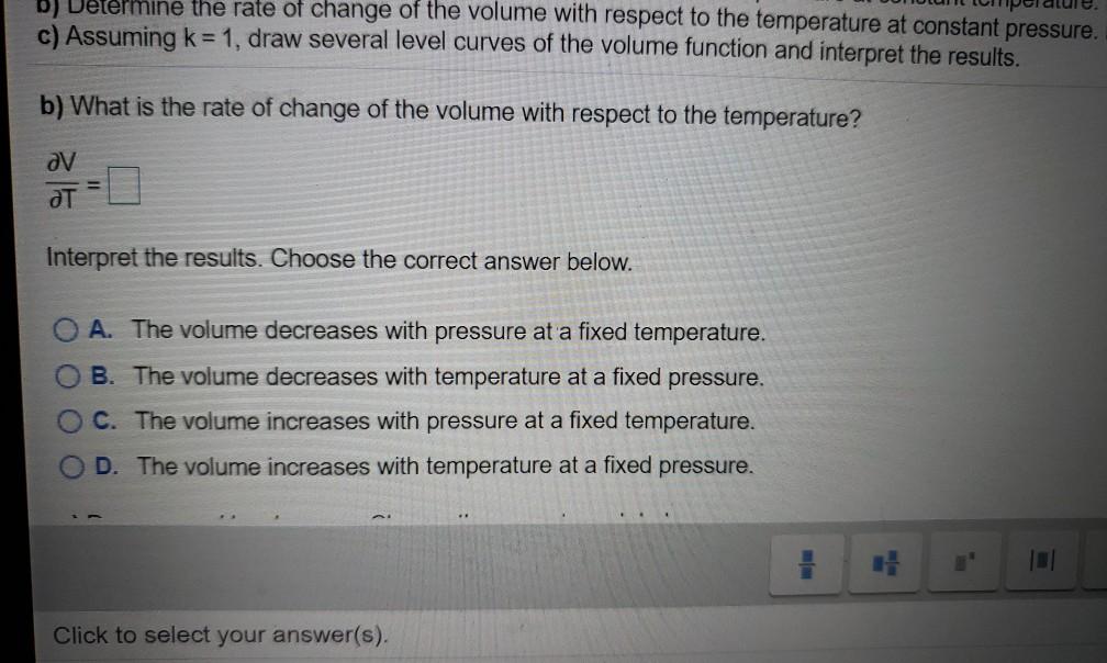 Solved Consider the Ideal Gas Law PV = KT, where k>O is a | Chegg.com