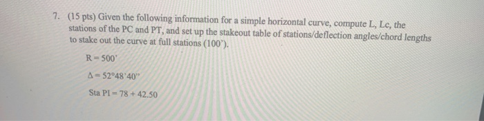 Solved 7. (15 pts) Given the following information for a | Chegg.com