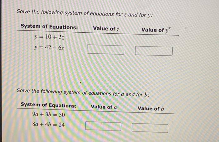 Solved Solve the following system of equations for z and for | Chegg.com