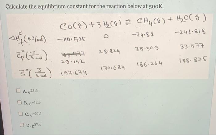 Solved Calculate The Equilibrium Constant For The Reaction | Chegg.com