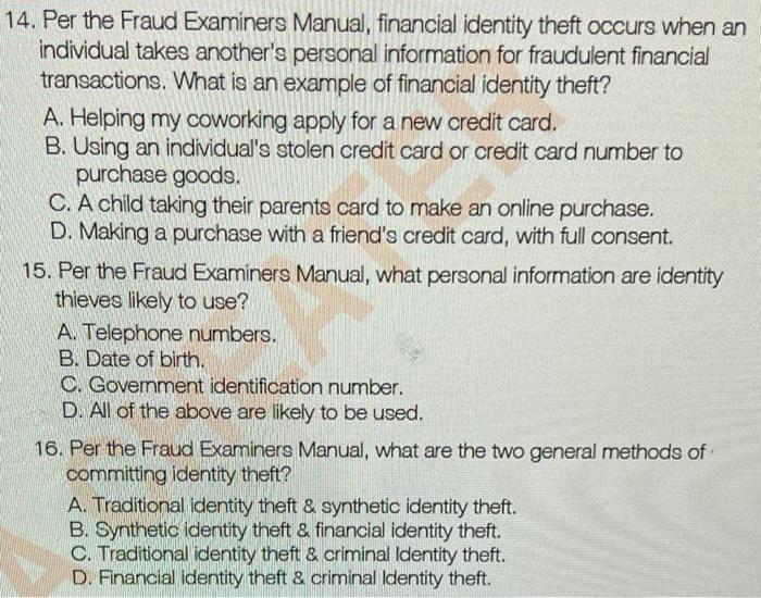 Solved 14. Per the Fraud Examiners Manual, financial | Chegg.com
