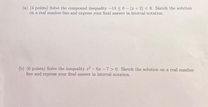 Solved (a) (4 points) Solve the compound inequality | Chegg.com