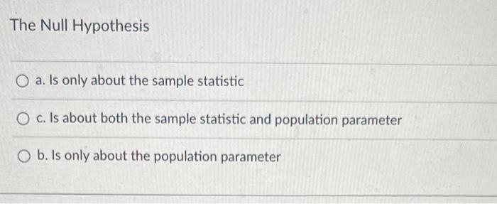 is null hypothesis for sample or population