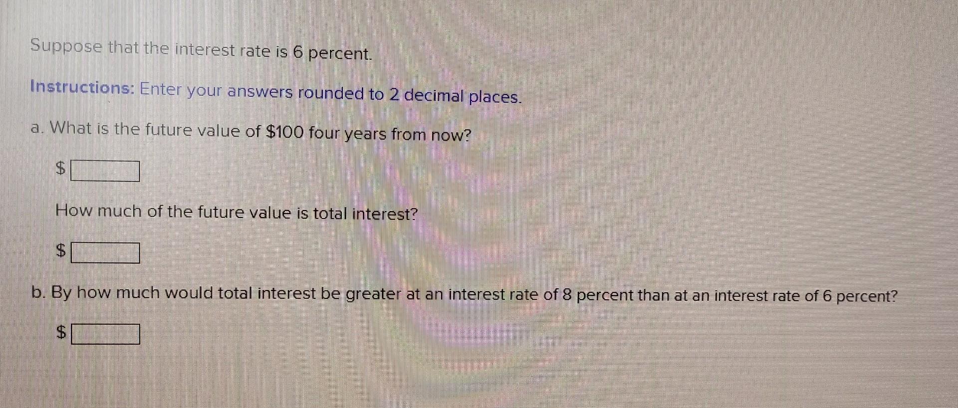 Solved Suppose That The Interest Rate Is 6 Percent Chegg