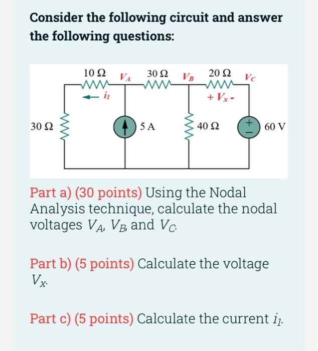 Solved Consider The Following Circuit And Answer The | Chegg.com