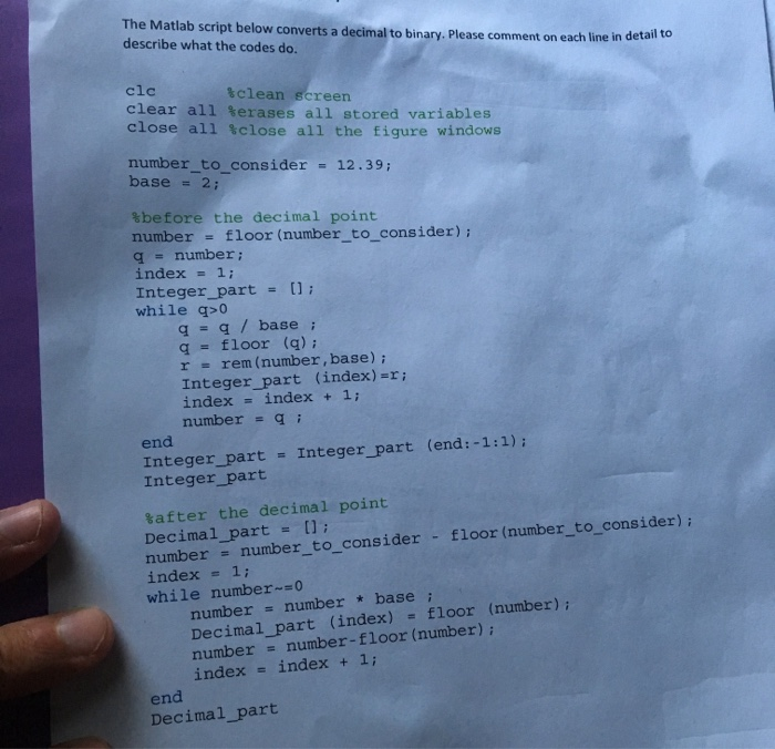 Solved The Matlab script below converts a decimal to binary. | Chegg.com
