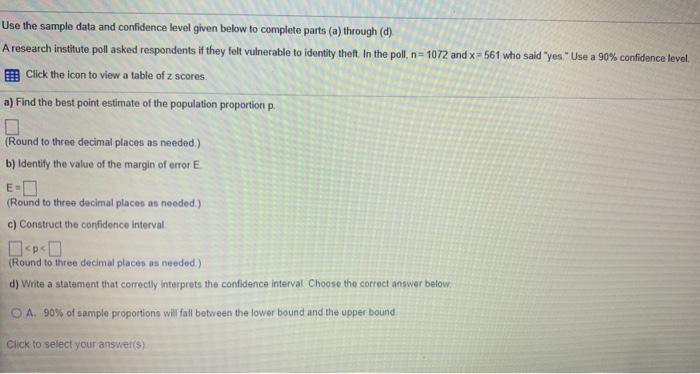 Solved Use the sample data and confidence level given below | Chegg.com