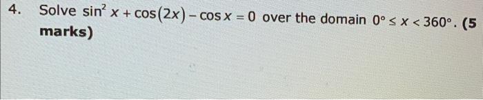 solved-solve-sin2x-cos-2x-cosx-0-over-the-domain-0-x