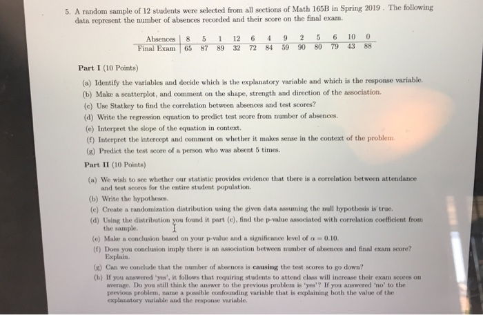 Solved 5. A random sample of 12 students were selected from | Chegg.com