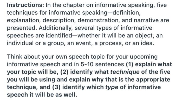 Instructions In The Chapter On Informative Speaking Chegg
