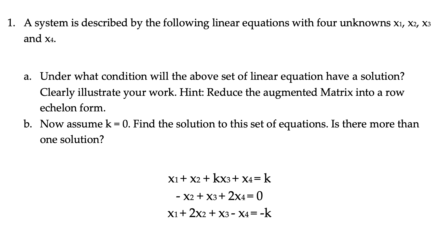 Solved A System Is Described By The Following Linear