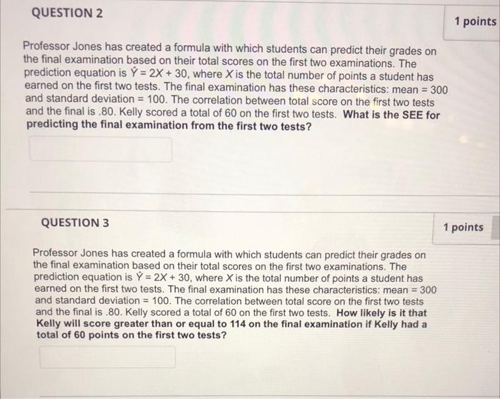 Solved QUESTION 2 1 points Professor Jones has created a | Chegg.com