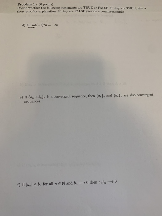 Solved Problem 1 ( 30 points) Decide whether the following | Chegg.com