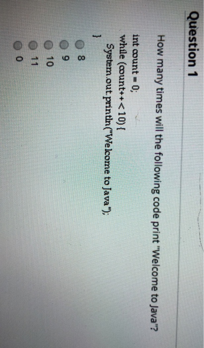 Solved Question 1 How many times will the following code | Chegg.com